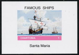 Chartonia (Fantasy) Famous Ships - Santa Maria imperf del...