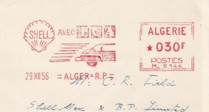 SHELL PETROLEUM  ADVERTISING SLOGAN METER MAIL COVER ALGERIA  1956  REF 6340