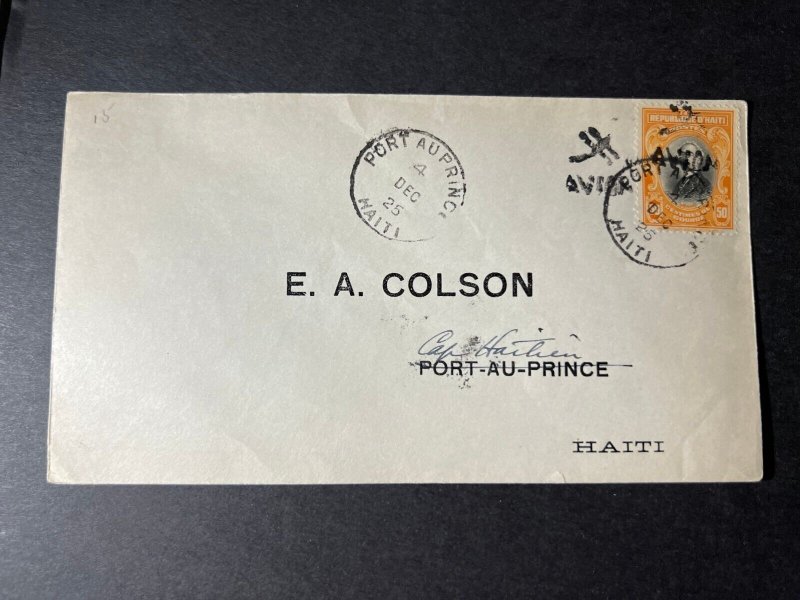 1925 Haiti First Flight Cover Port Au Prince to Cap Haitien