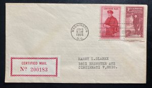 1955 Washington DC USA Certified Mail First Day Cover To Cincinnati OH USA