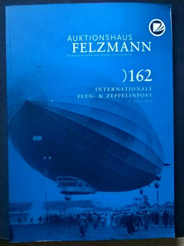 Auction Catalogue FLUG- ZEPPELINPOST Specialised Airship Airmail Covers History