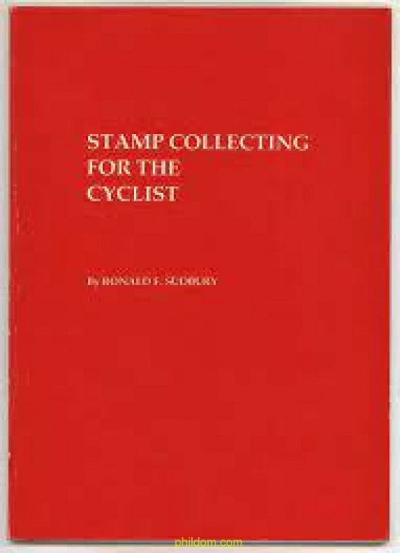 Stamps collecting for the cyclist by Ronald F. Sudbury 1981