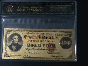 ​UNITED STATES-1882-CAT#261-$100 GOLD COINS- 24K GOLD REPLICA NOTE VF-LAST ONE