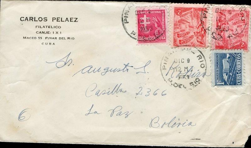 PINAR DEL RIO 11/16/1953 COVER TO LA PAZ BOLIVIA 1/20/54 COVER RARE DESTINATION