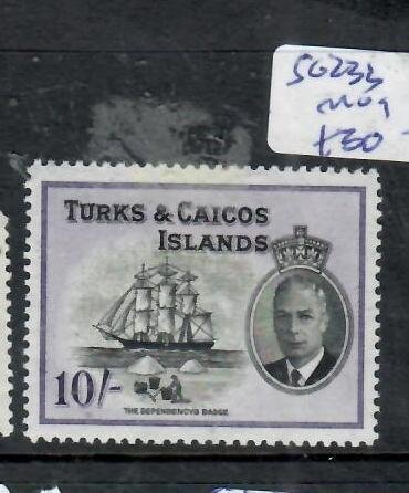 TURKS AND CAICOS KGVI 10/-   BOAT  SG 233    MNH   P0308H