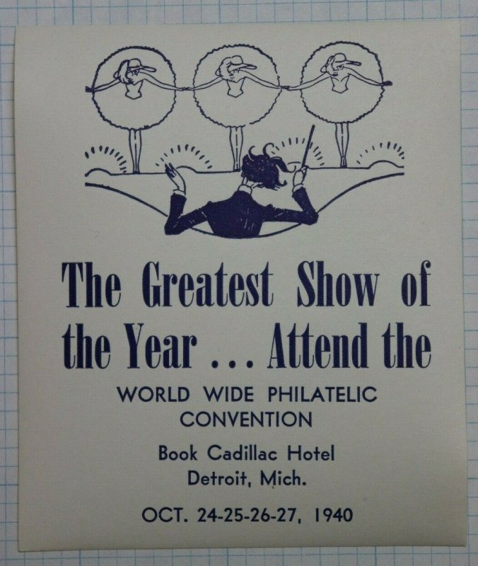 1940 WW Philatelic Convention Detroit MI Greatest Show on Earth Souvenir Ad MNH