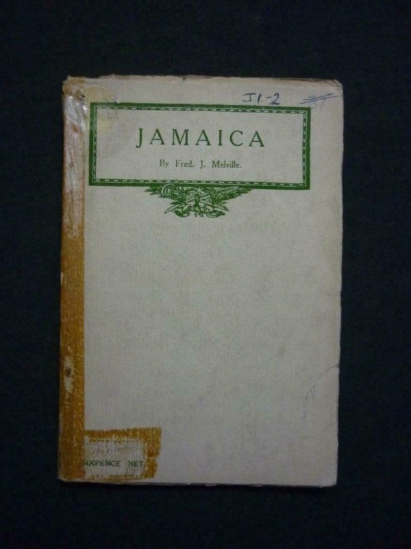 JAMAICA by FRED J MELVILLE