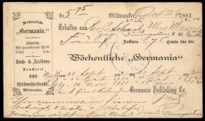 USA 1881 Postal Card Woechentliche Germania Weekly Germany Milwaukee WI A G87869