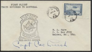 1942 Pilot Signed Flight Cover Trois Rivieres PQ to Montreal #4203e