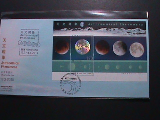 ​HONG KONG -2015- ASTRONOMICAL PHENOMENA-SPACE MNH HOLOGRAM S/S FDC VERY FINE