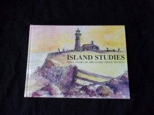ISLAND STUDIES FIFTY YEARS OF THE LUNDY FIELD SOCIETY by IRVING & SCHOFIELD