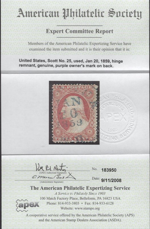 Scott #25 F/VF Used. Nice date cancel.  w/APS Certificate