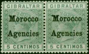 Morocco Agencies 1899 5c Green SG9b 'Broad Top to M' Fine LMM in Pair