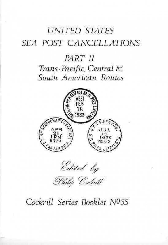 United States SEA POST CANCELLATIONS Transpacific Central & South America pmks.