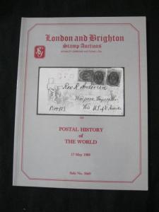 LONDON & BRIGHTON AUCTION CATALOGUE 1989 POSTAL HISTORY OF THE WORLD