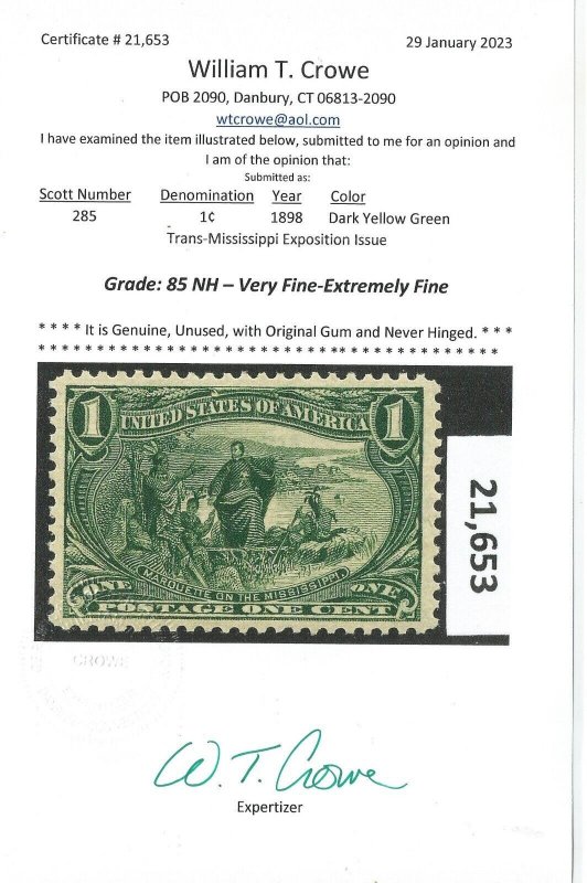 # 285, Unused, VF/XF, OG, NH. Crowe graded 85 cert. CV $ 120.00 