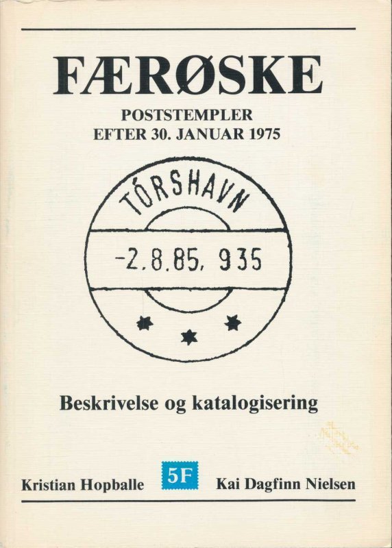 FAROES Poststempler Postmarks Catalogue Illustrated.60 Pages(GM 401
