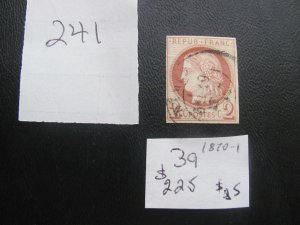 FRANCE 1870-71 USED SC 39 XF $225 (241) SEE DESCRIPTION