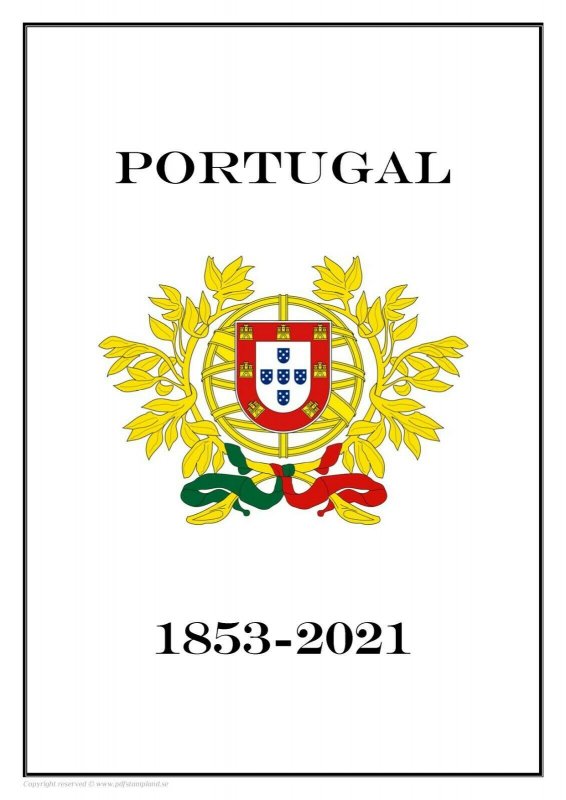 PORTUGAL 1853 - 2021  PDF PDF(DIGITAL) STAMP ALBUM PAGES