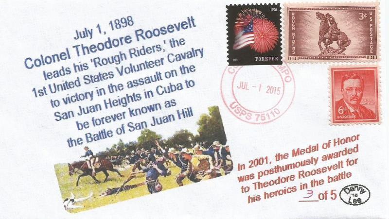 1 July 1898 Roosevelt's Rough Riders Win on San Juan Hill #3 of 5 Cachet Cover