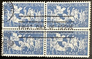 US #1123 Used F/VF Block of 4 (w/First Day Cancel) 4c Fort Duquesne 1958 [BB226]