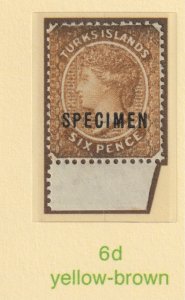 turks & caicos is 1889 QV 6d yellow-brown  SPECIMEN