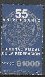 MEXICO 1703, FEDERAL TAX COURT, 55th ANNIVERSARY MINT, NH. VF.