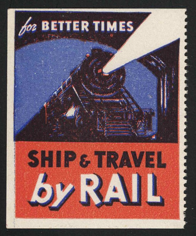 For Better Times Ship & Travel By Rail Vintage Poster Stamp