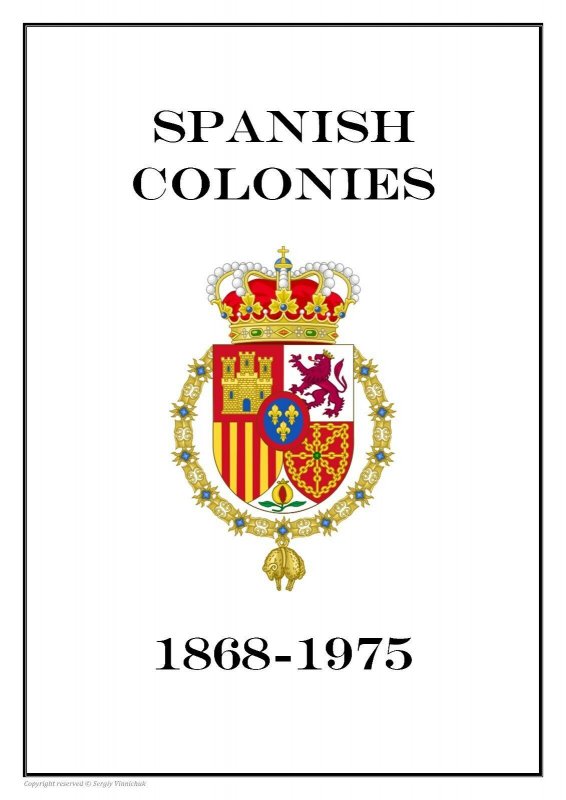 SPANISH COLONIES 1868-1975 PDF(DIGITAL) STAMP ALBUM PAGES