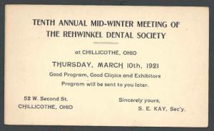 1921 Chillicothe Oh Rehwinkel Dental Society Meeting W/Clinics & Exhibits