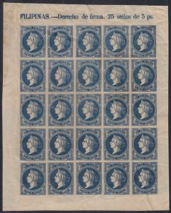 PHILIPPINES 1865 REVENUES DERECHOS DE FIRMA QI II Fb 4 FULL SHEET OF 25 MINT/MNH