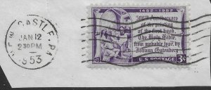 US #1014 used on piece.  Gutenberg Bible 500 years. Mailed 1953.  Nice