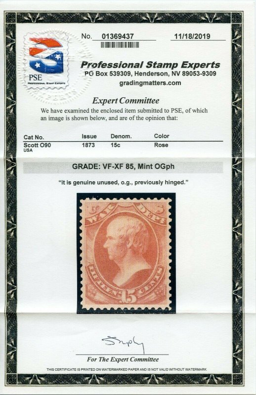 US SCOTT #O90, Mint-VF-XF-OG-LH Graded 85 PSE Certificate SMQ $125 (DFP)