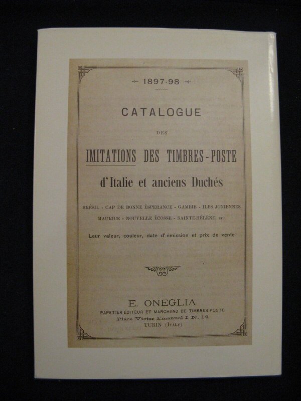 THE ONEGLIA ENGRAVED FORGERIES by Robson Lowe & Carl Walske (1996) p2501.8804