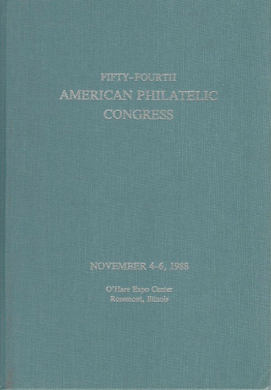 1988 Congress Book, 54th American Philatelic Congress, Rosemont, Illinois