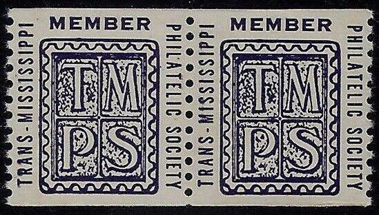 Trans - Mississippi Philatelic Society TMPS Cinderella Coil Poster Stamps MNH