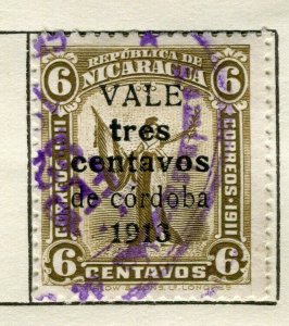 NICARAGUA;  1913 early surcharged issue fine used 3c. on 6c. value