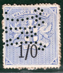 GB Revenue Stamp 1s MAYOR'S COURT London Local PERFIN Used Y2WHITE39