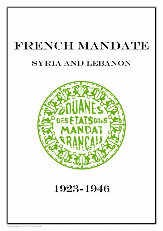 French Mandate (Syria and Lebanon) 1923 - 1946