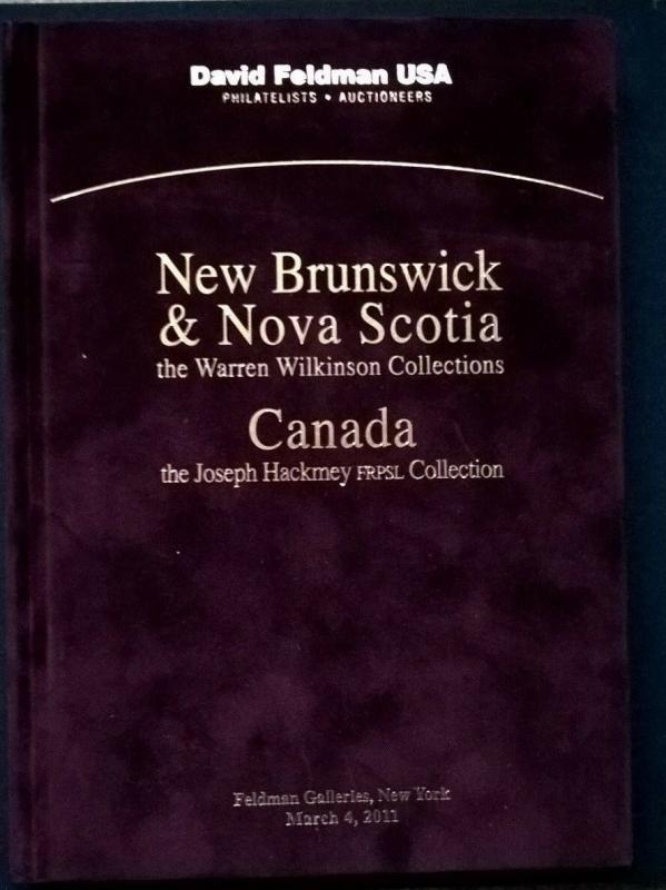 Auction catalogue NEW BRUNSWICK & NOVA SCOTIA Warren Wilkinson CANADA Hackmey