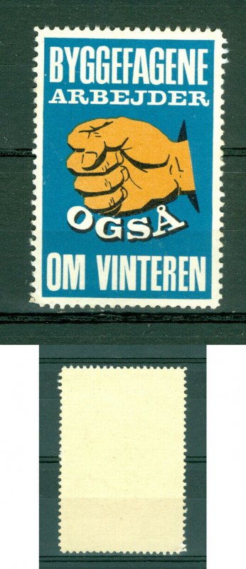 Denmark. Poster Stamp Mnh. The Building Trades Also Work In Winter Hand.