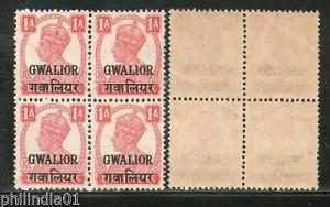 India Gwalior State KG VI 1 An Postage Stamp SG 121 / Sc 103 BLK/4 MNH