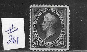 US #261 1894 PERRY $1 (BLACK) TYPE I - MINT LIGHT HINGED (MINOR FAULT)