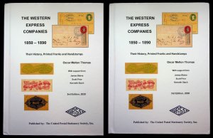 The Western Express Companies 1850-1890 Oscar Thomas 3rd Edition Vol 1-2