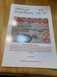 Israel Holyland Postal History Journal #126-27 Spring l2014!!