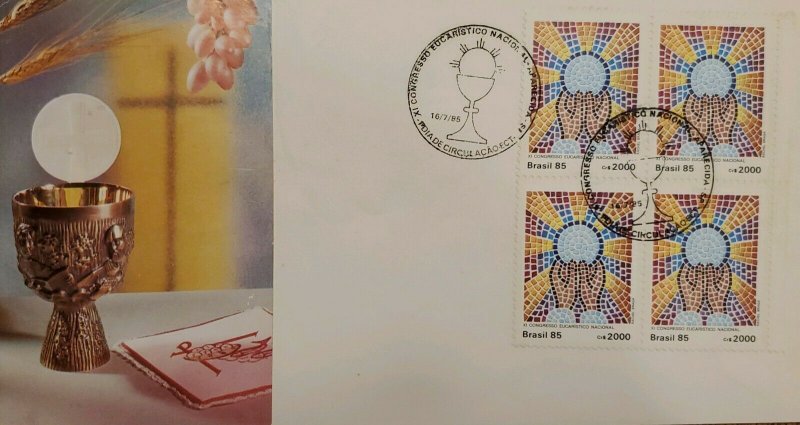 A) 1985, BRAZIL, 11TH NATIONAL EICHARISTIC CONGRESS, APPEARED, FIRST DAY COVER 