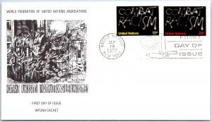 UN UNITED NATIONS FIRST DAY COVER COMBAT RACISIM 1977 CACHET #1