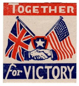 (I.B) US Cinderella : WW2 Patriotic Label (Together for Victory)