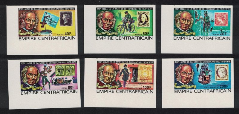 Central African Empire Sir Rowland Hill 6v Imperf Corners 1978 MNH