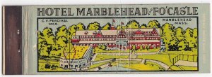 Vintage Matchbook HOTEL MARBLEHEAD AND FO'CASLE